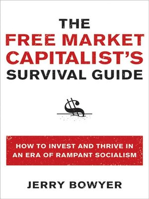 cover image of The Free Market Capitalist's Survival Guide